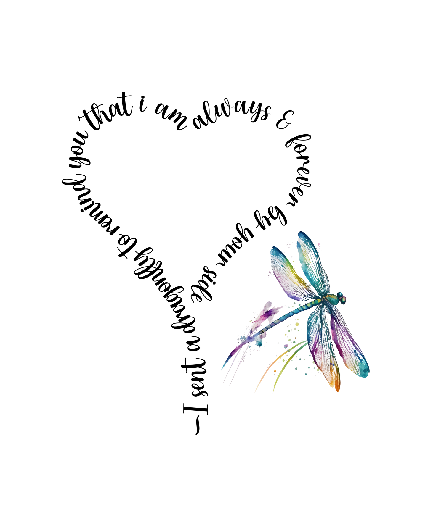 Dragonflies w/sayings