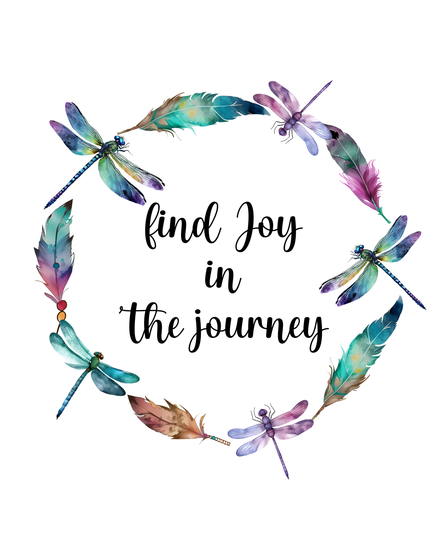 Dragonflies w/sayings