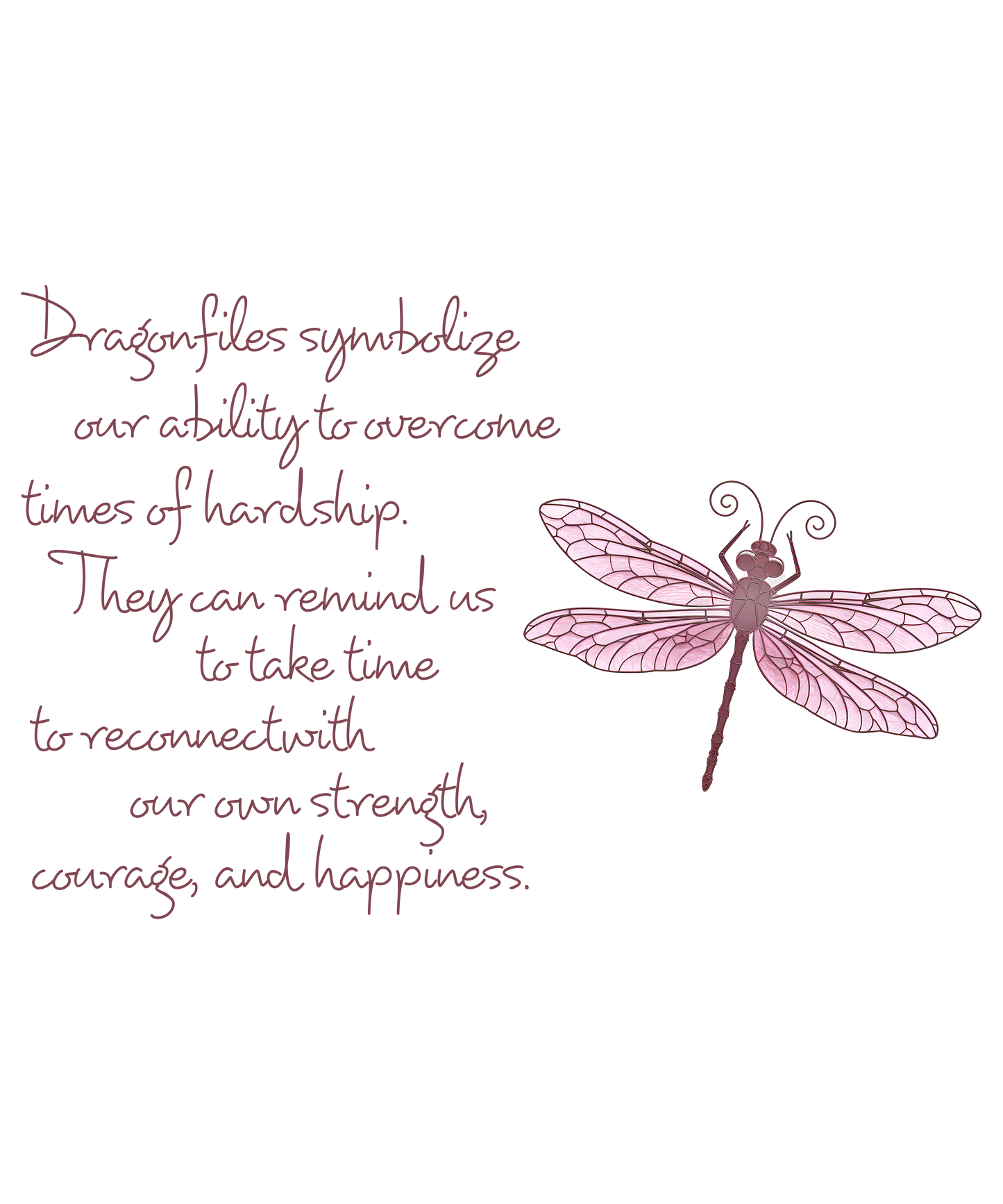 Dragonflies w/sayings
