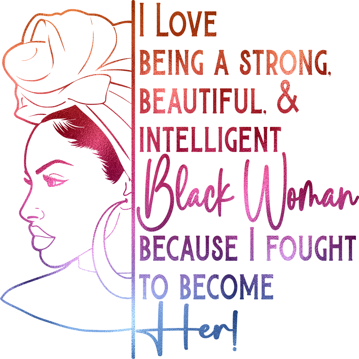 I Luv being a Black Woman UV-DTF Sticker/decal