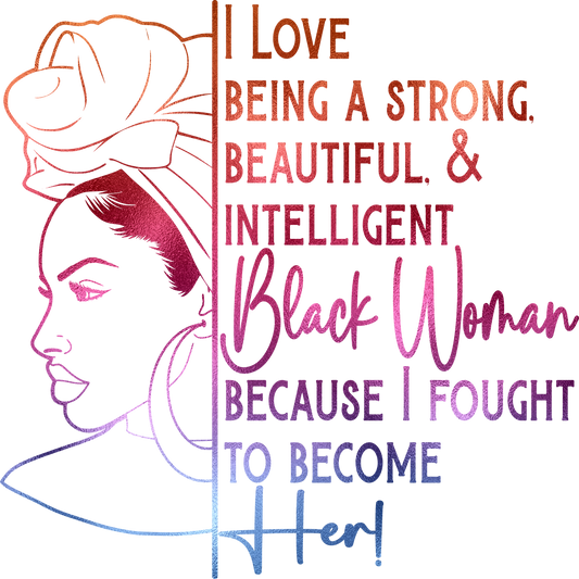 I Luv being a Black Woman UV-DTF Sticker/decal